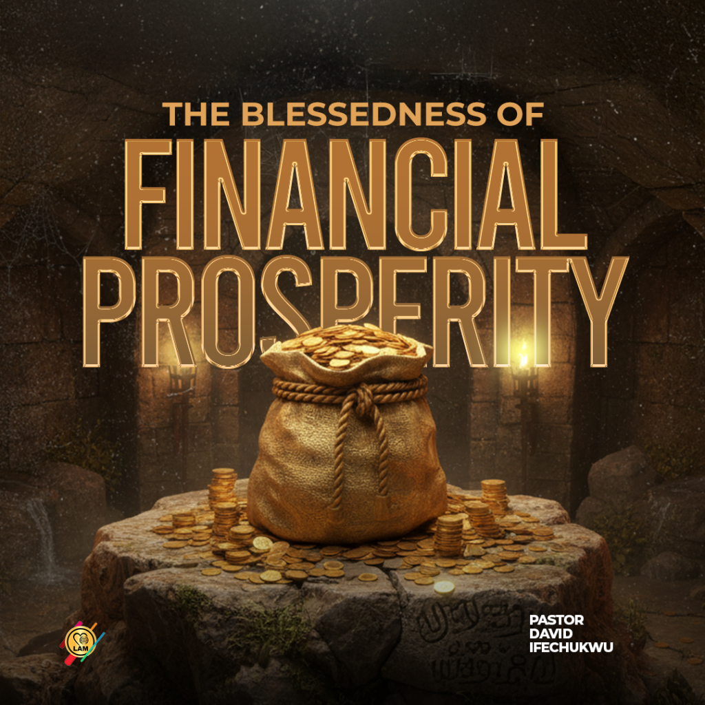 the blessedness of financial prosperity